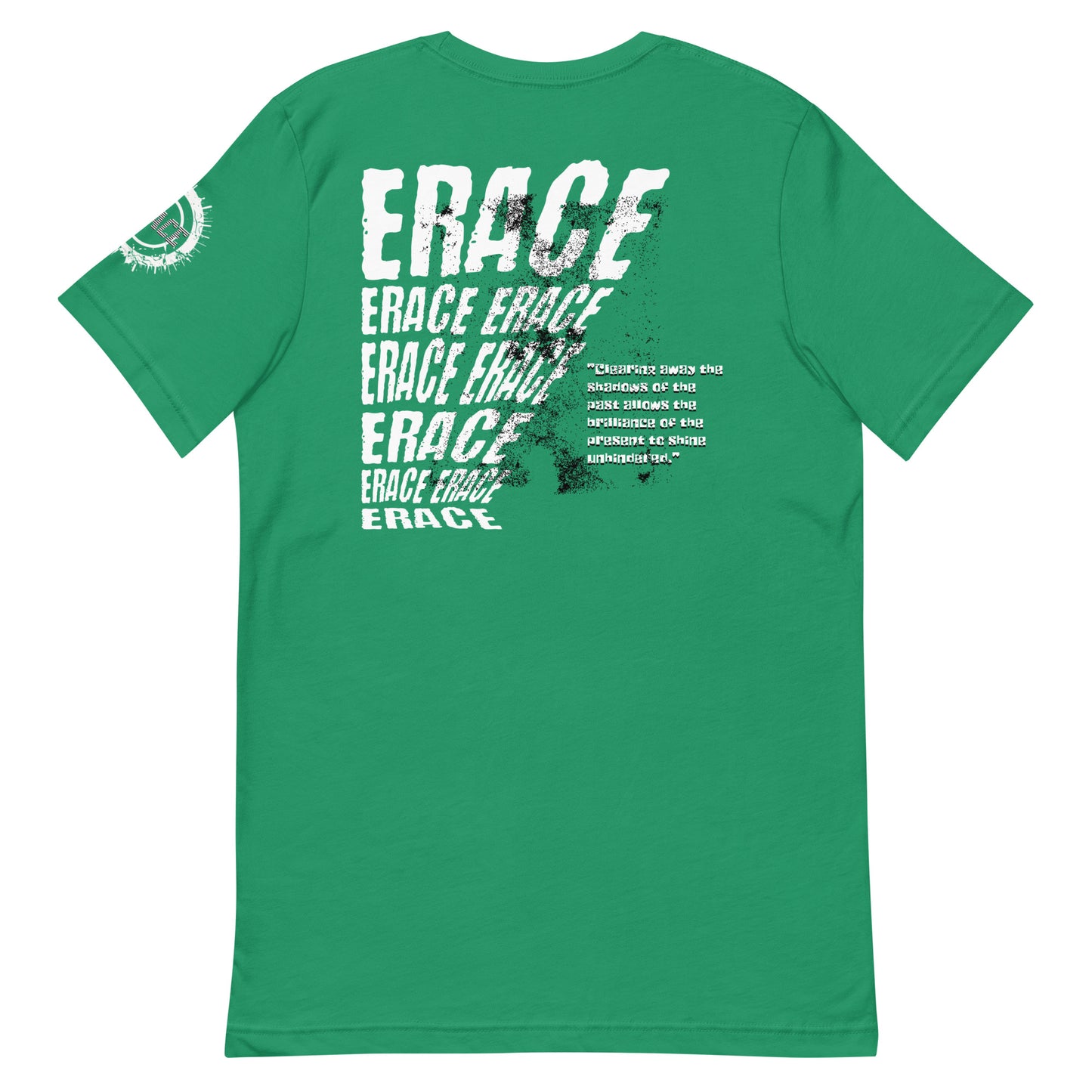 Erace Negativity Unisex t-shirt