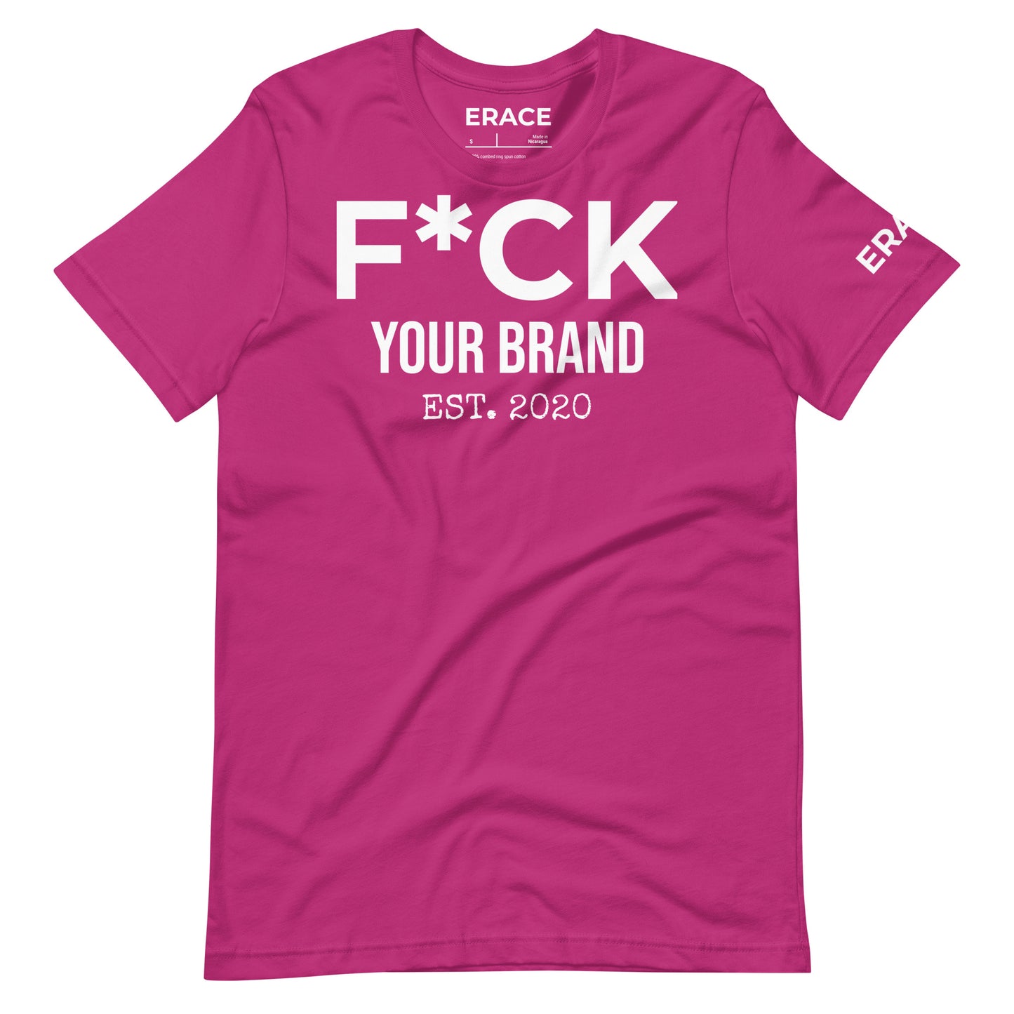 F*CK Your Brand Unisex t-shirt