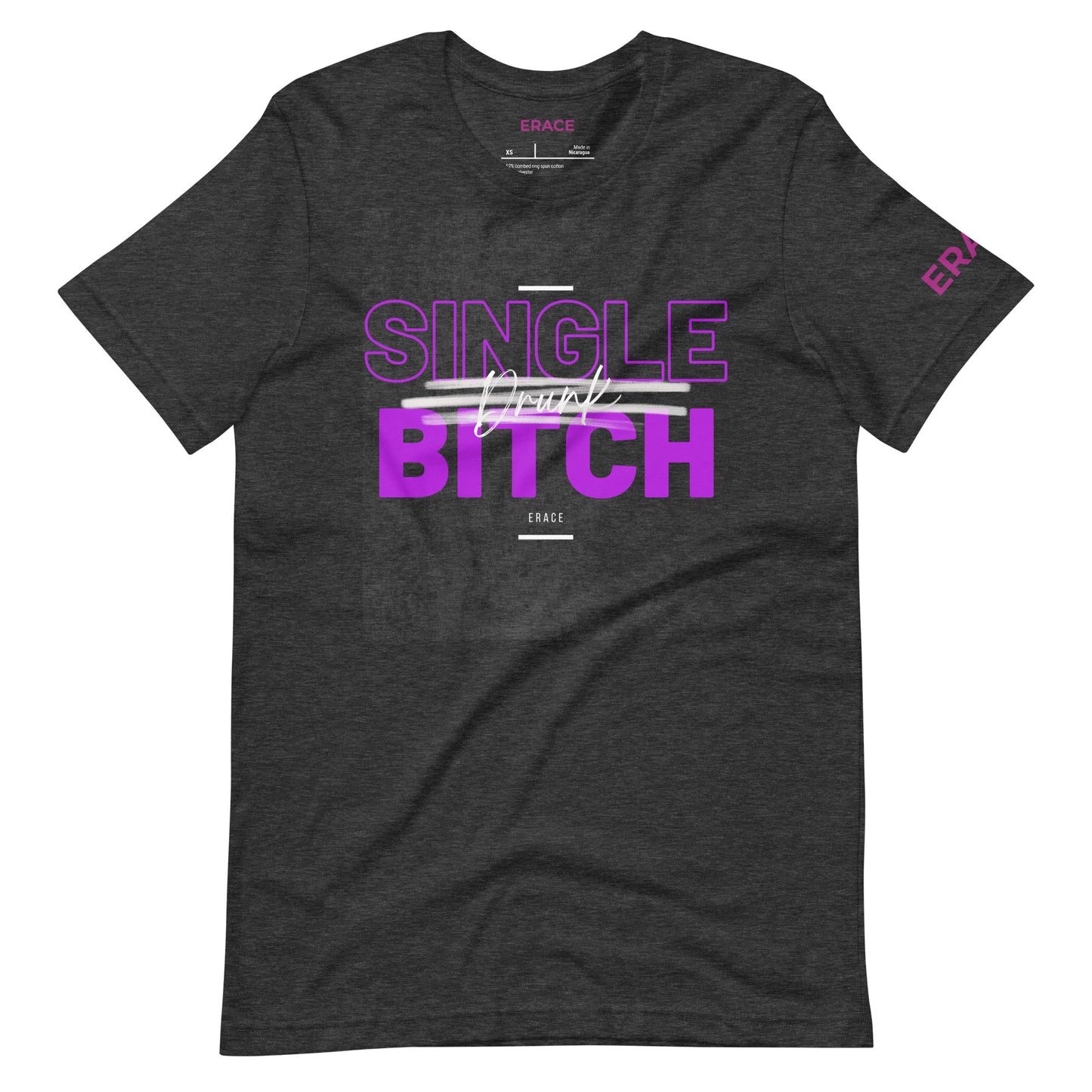 Single Bitch Unisex t-shirt