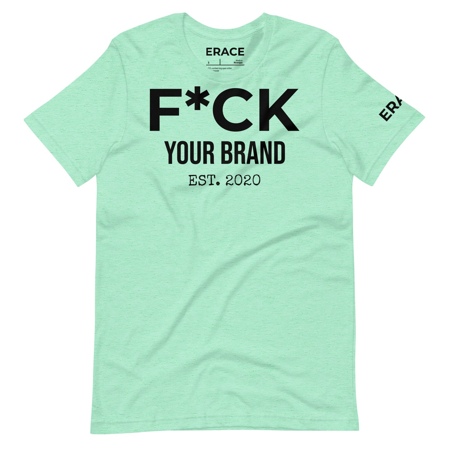F*CK Your Brand Unisex t-shirt