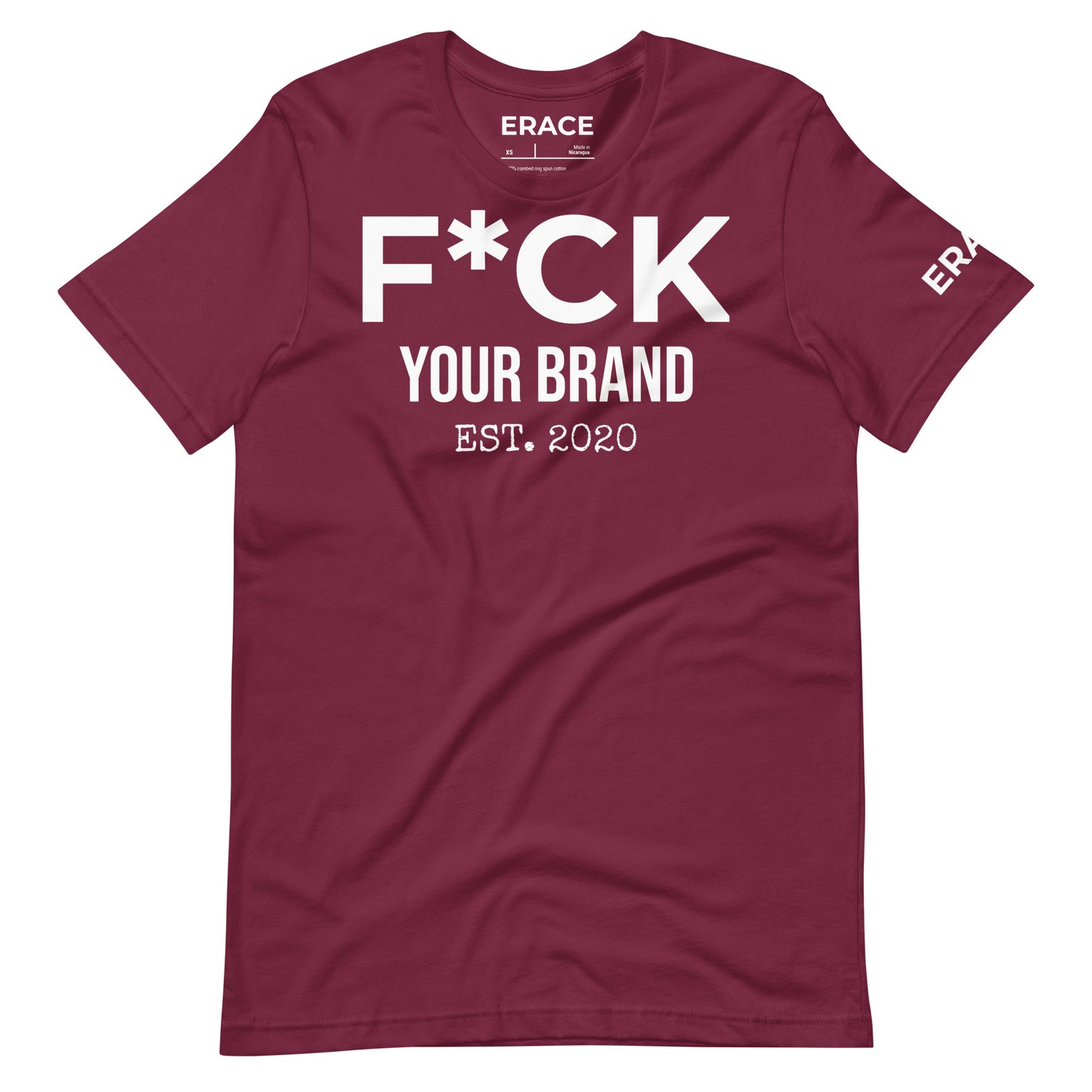F*CK Your Brand Unisex t-shirt