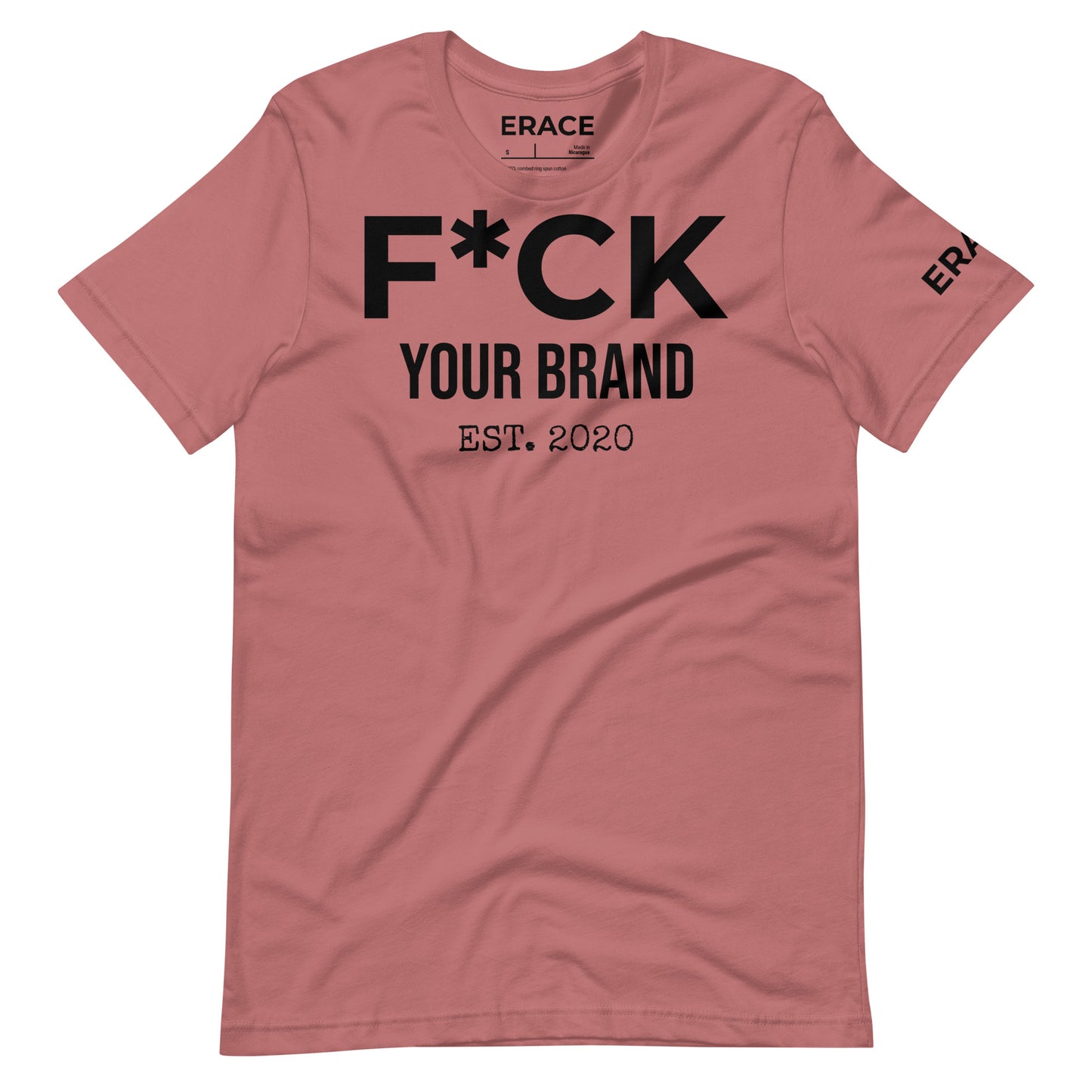 F*CK Your Brand Unisex t-shirt