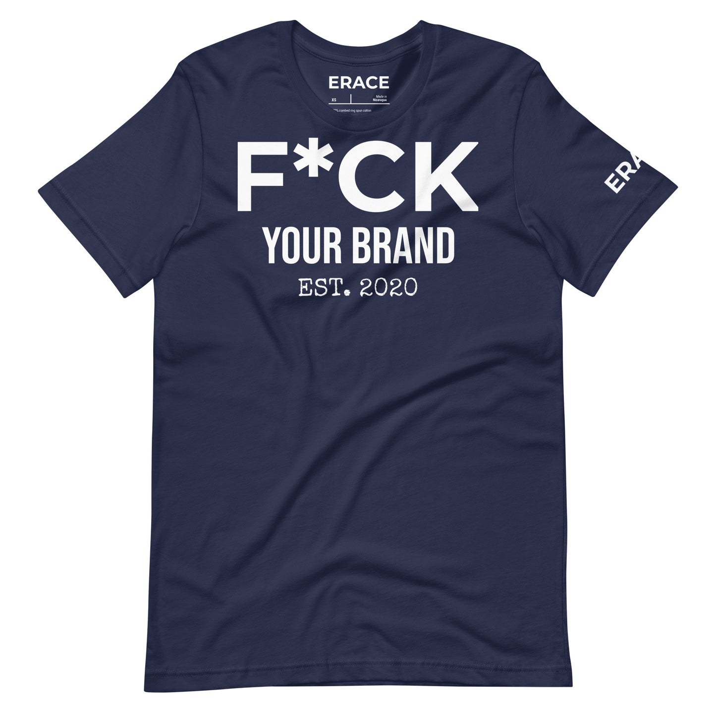 F*CK Your Brand Unisex t-shirt