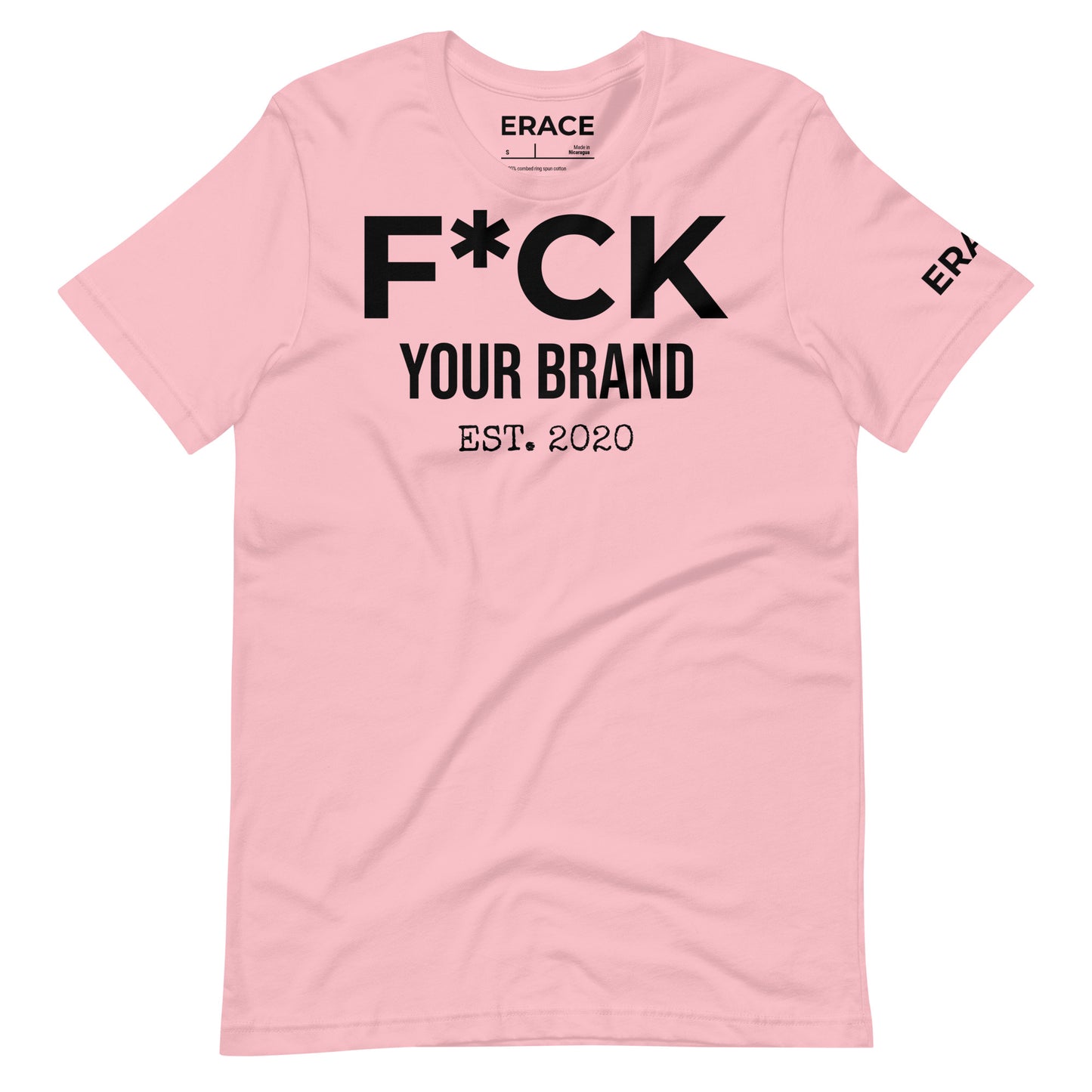 F*CK Your Brand Unisex t-shirt