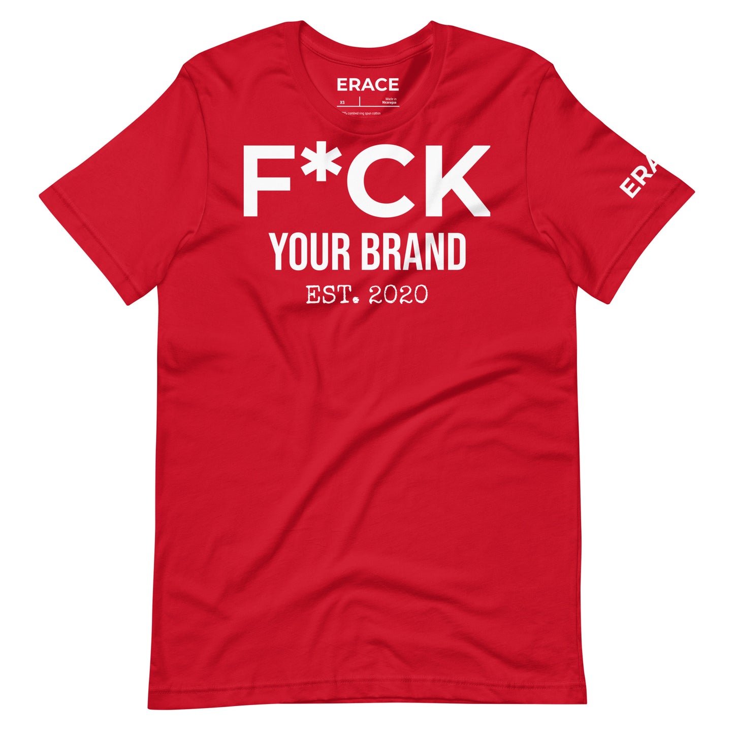 F*CK Your Brand Unisex t-shirt
