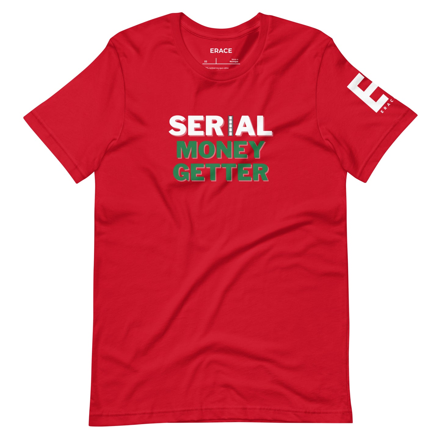 Serial Money Getter Unisex t-shirt