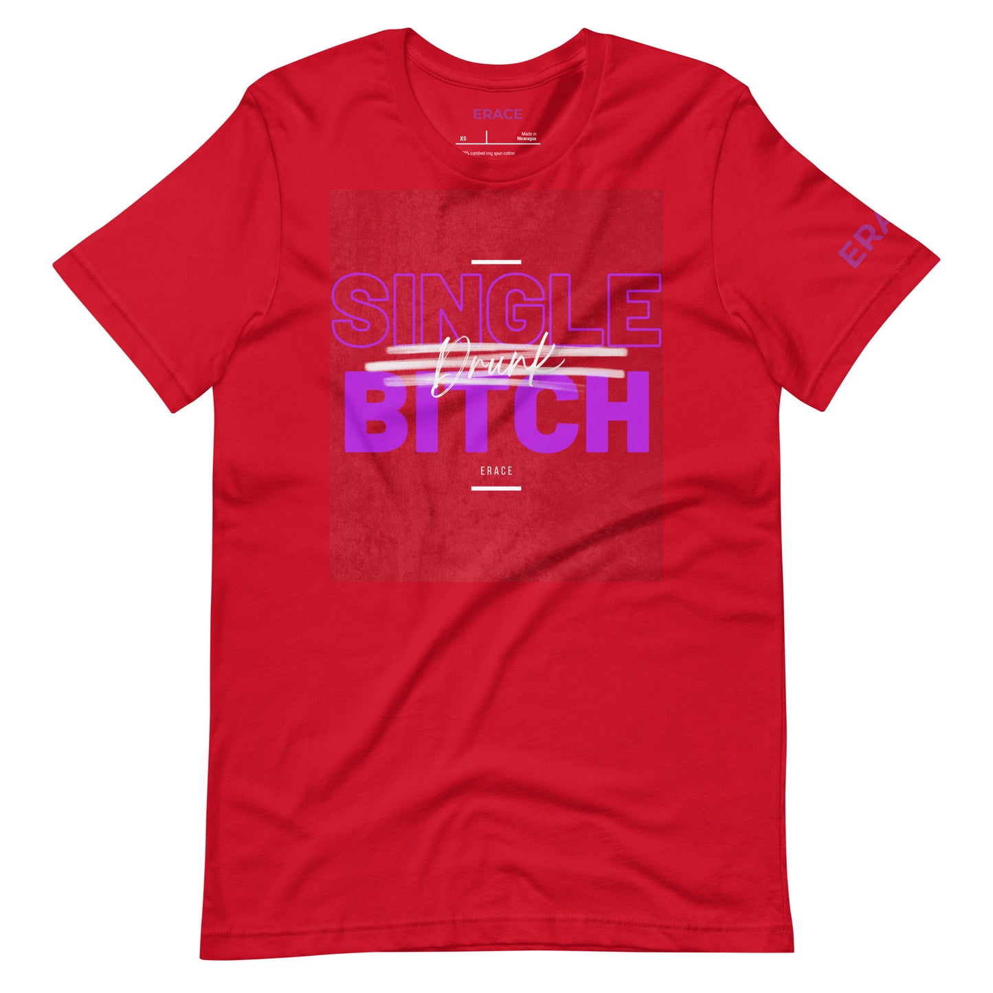 Single Bitch Unisex t-shirt