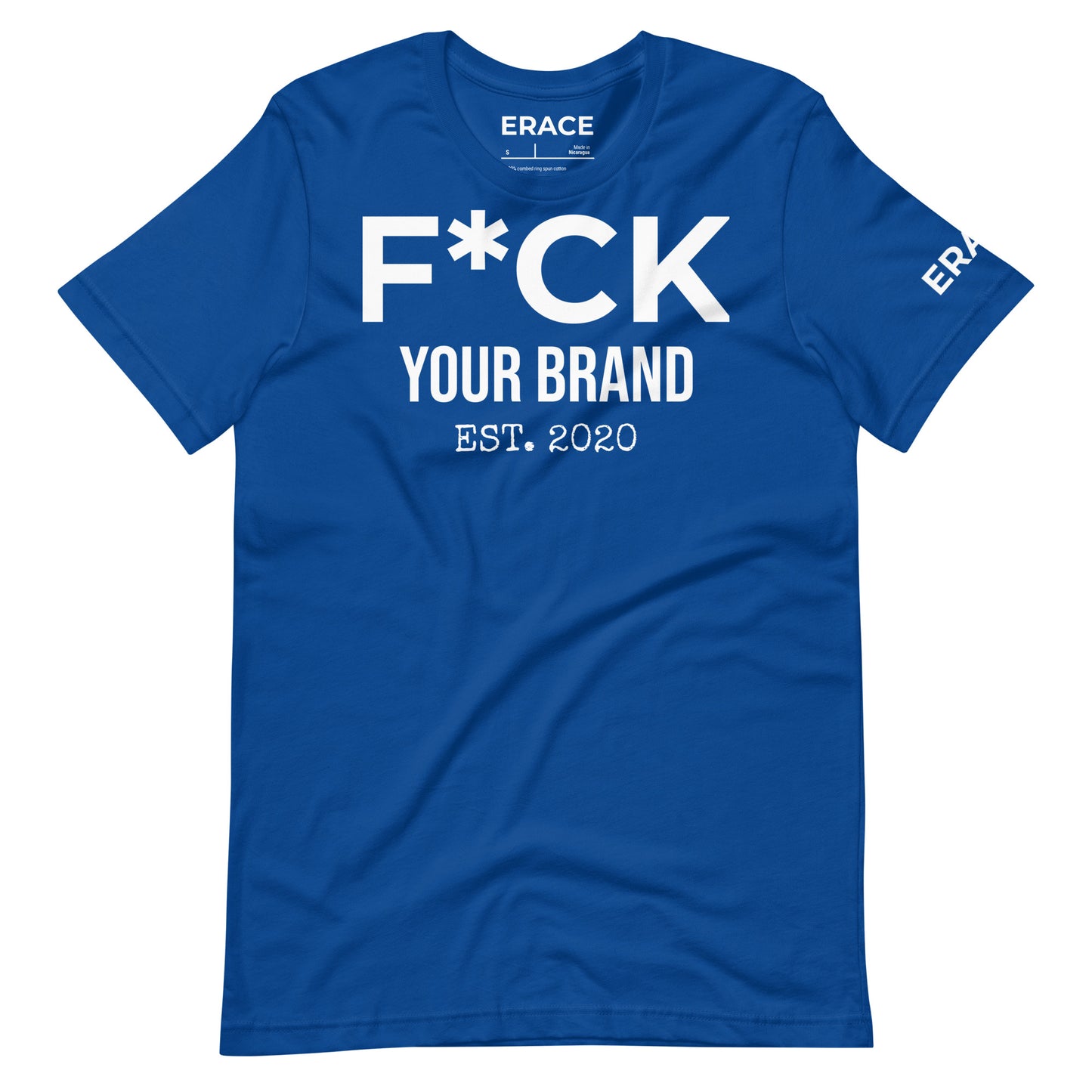F*CK Your Brand Unisex t-shirt