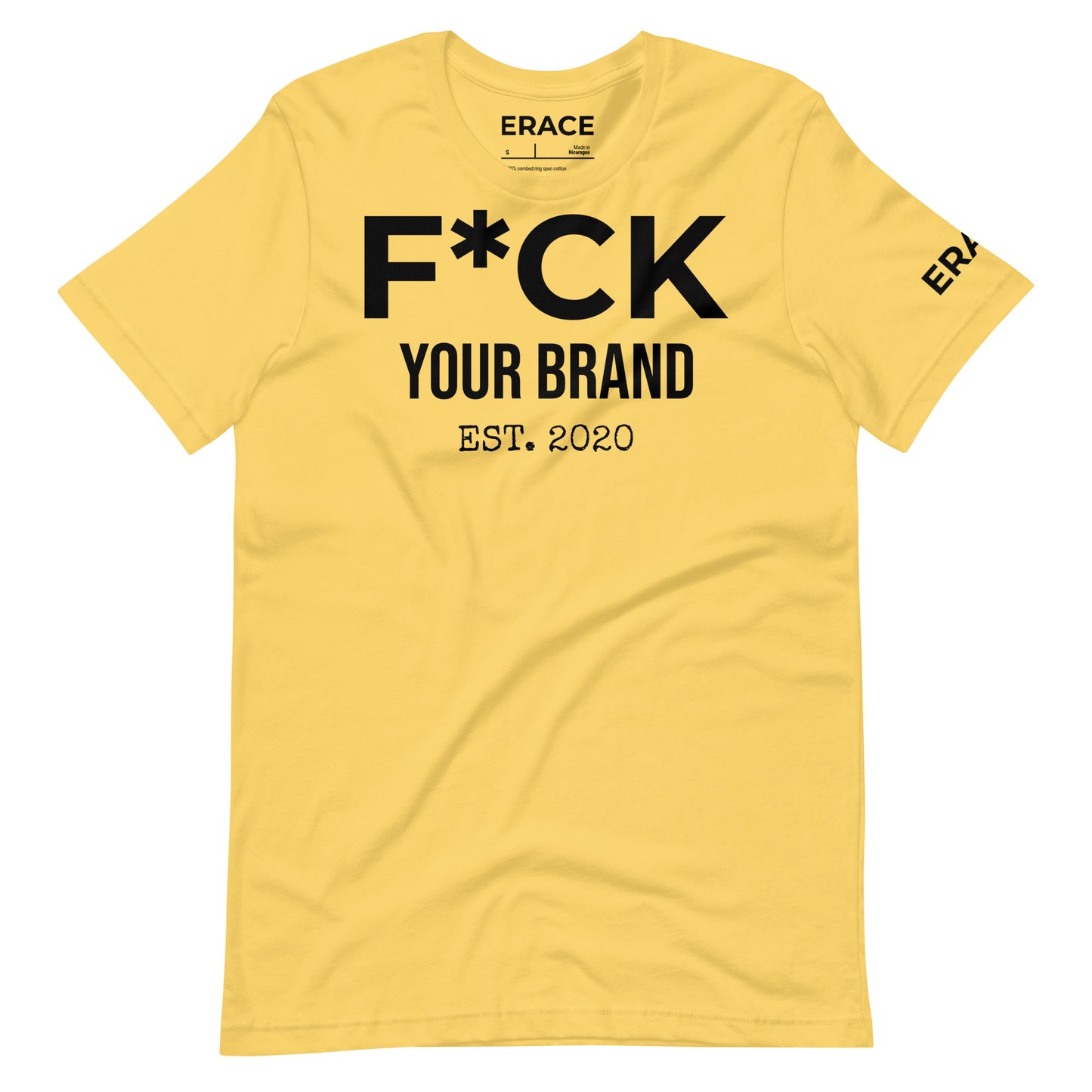 F*CK Your Brand Unisex t-shirt