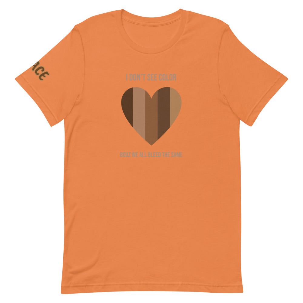 I Don't See Color Short-Sleeve Unisex T-Shirt