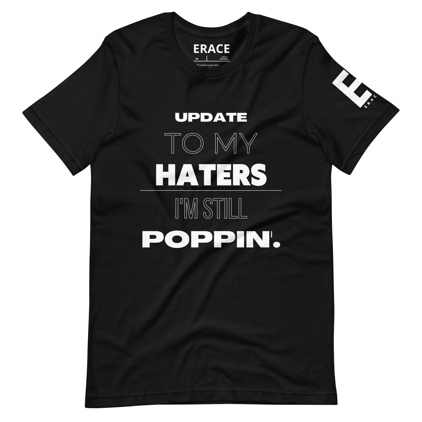 I'm Still Poppin Unisex t-shirt