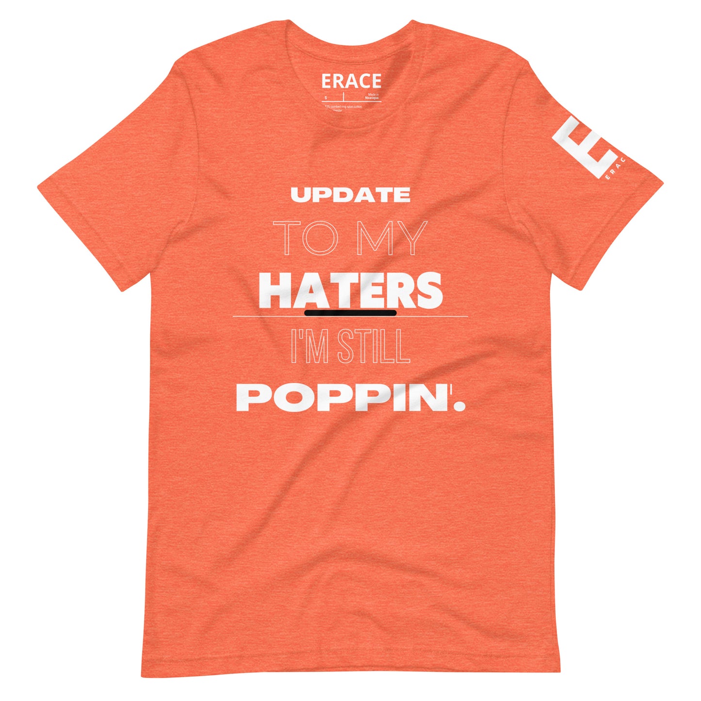 I'm Still Poppin Unisex t-shirt