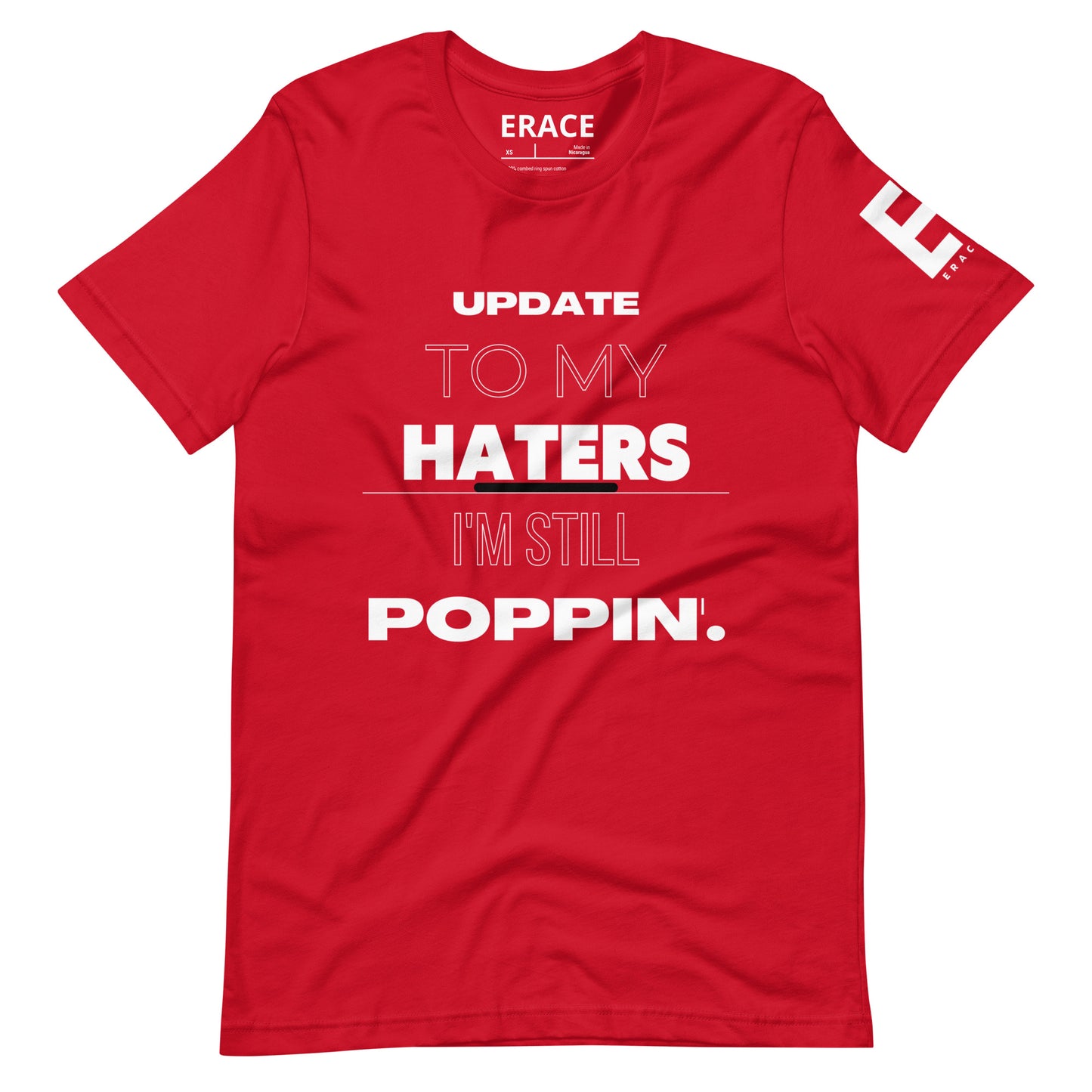 I'm Still Poppin Unisex t-shirt